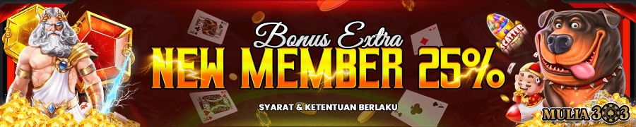 BONUS NEW MEMBER 25%